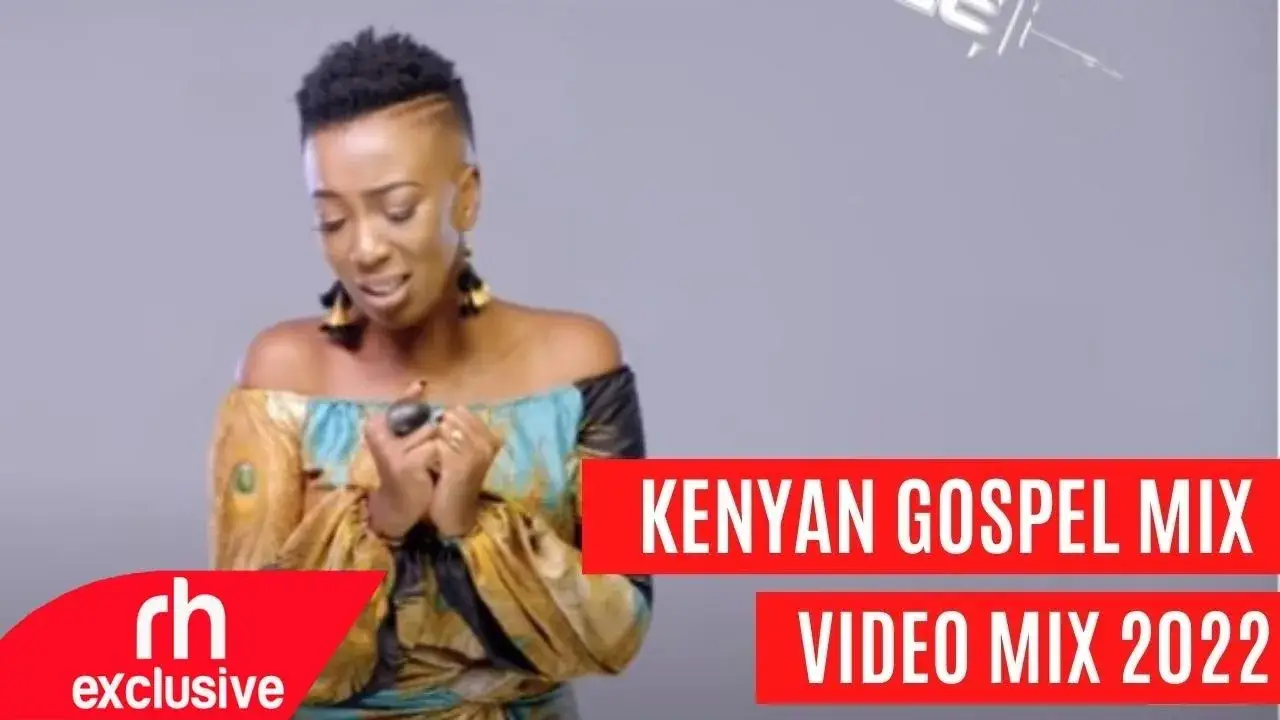 BEST OF KENYA  GOSPEL MIX 2022   VIDEO MIX  DEEJAY F2 FT SIZE 8, MERCY MASIKA,