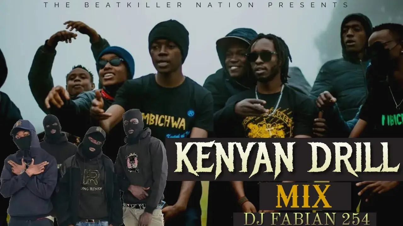 KENYAN DRILL MIX - DJ FABIAN 254 FT BURUKLYN BOYZ, WAKADINALI, DA VAJI, NATTY, MANDO