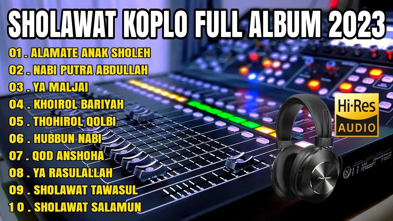SHOLAWAT KOPLO FULL ALBUM TERBARU 2023 ( ALAMATE ANAK SHOLEH )