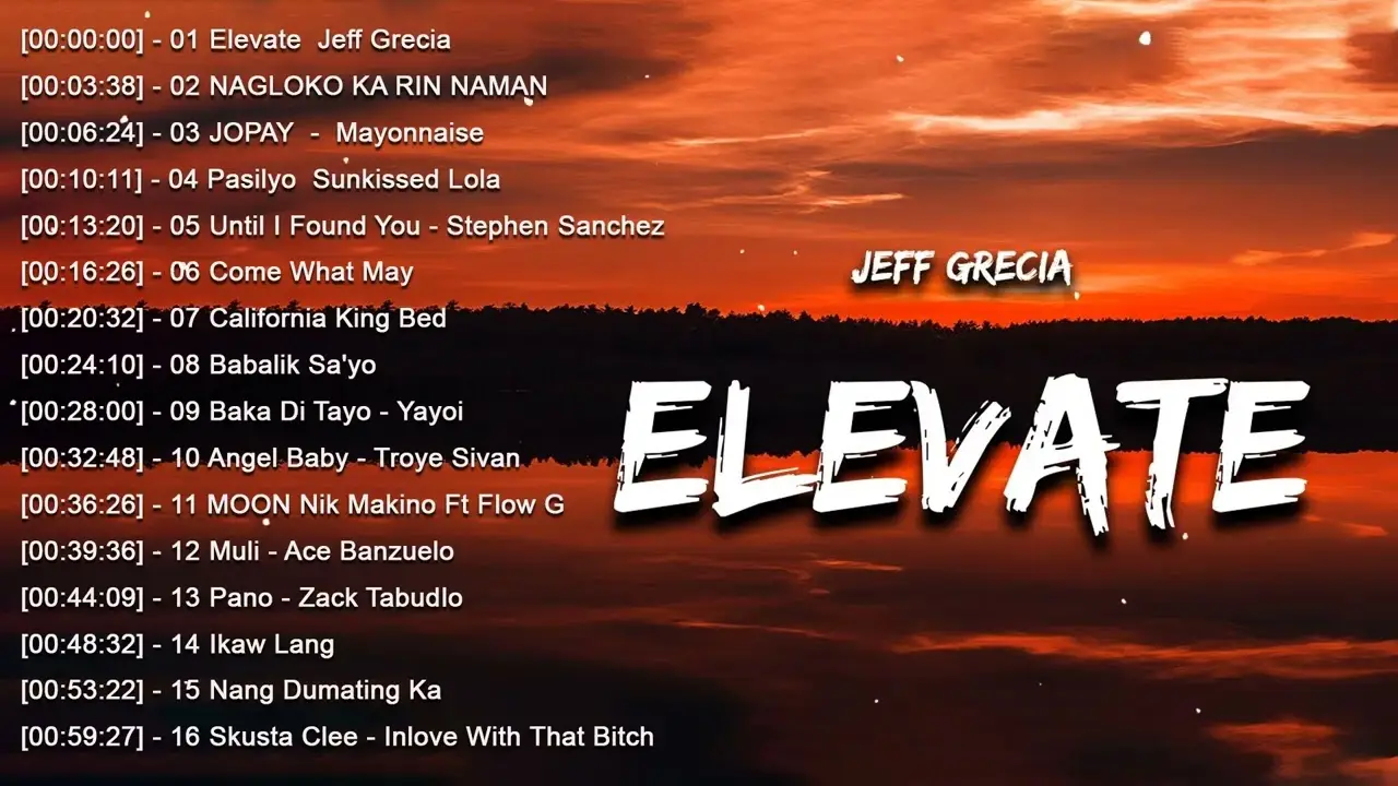 [ Jeff Grecia - Elevate ]OPM Trending Songs 2023 - New OPM Love Songs 2023 - Best OPM Playlist 2023
