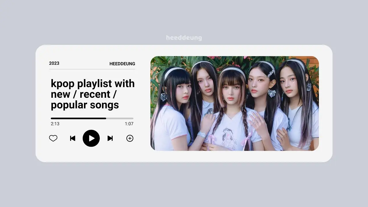 kpop playlist with new/recent/popular songs 2023 | heeddeung