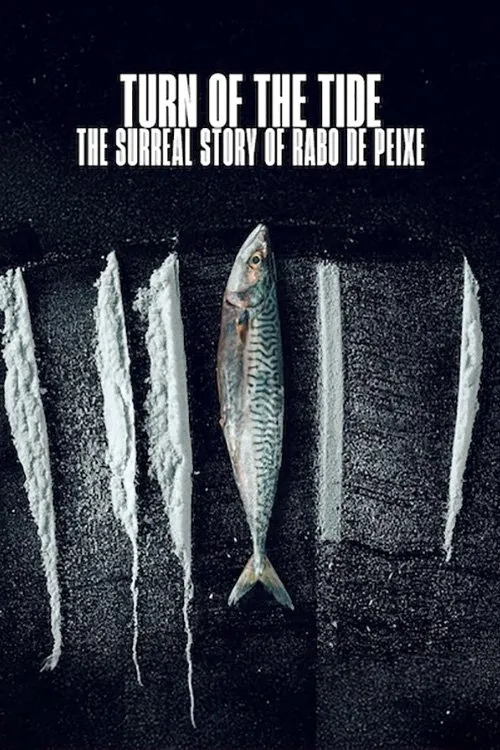 Turn of the Tide: The Surreal Story of Rabo de Peixe