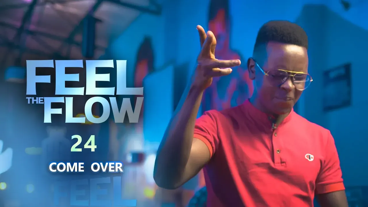 DJ FESTA - FEEL THE FLOW 24 | Come Over