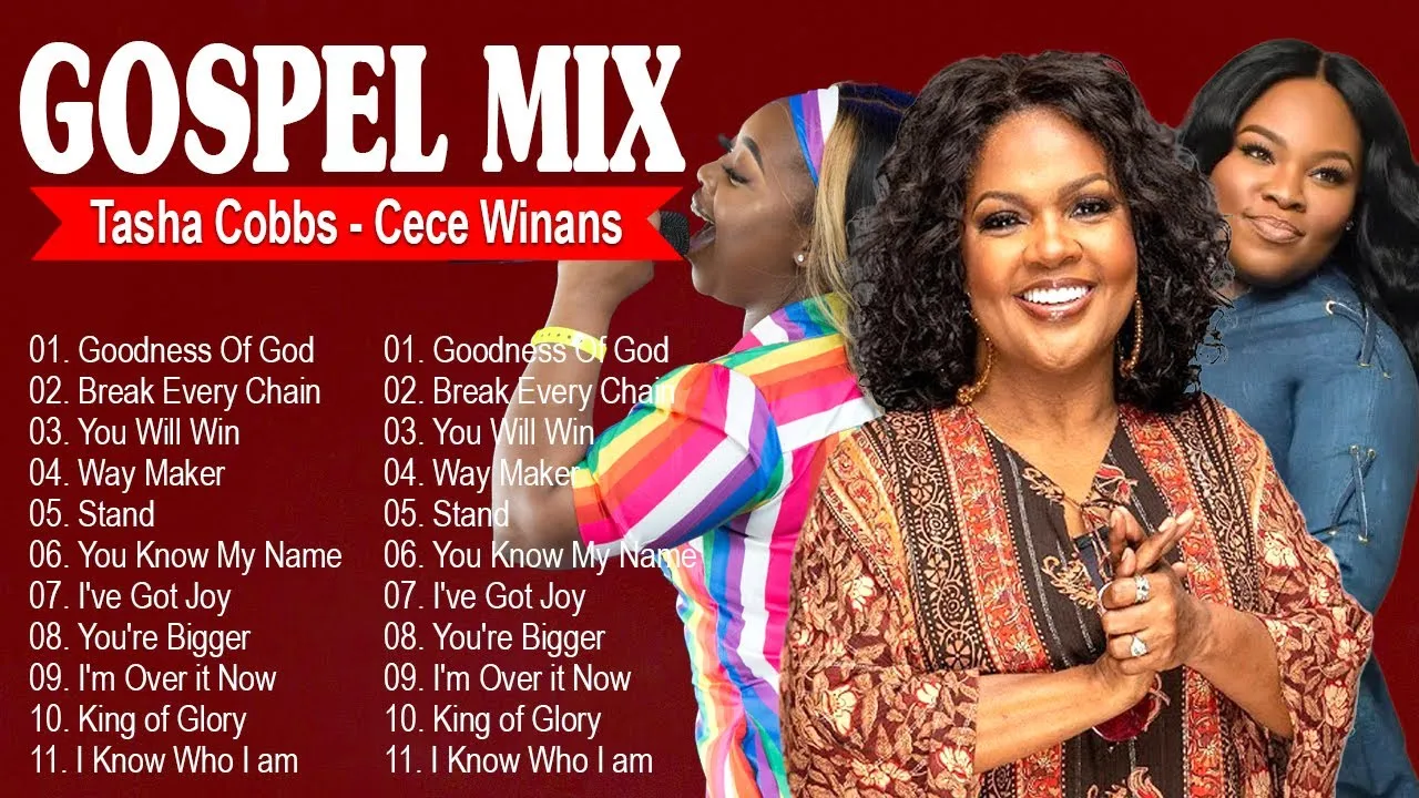 Goodness Of God, Break Every Chain || Cece Winans, Tasha Cobbs || Top Gospel Playlist