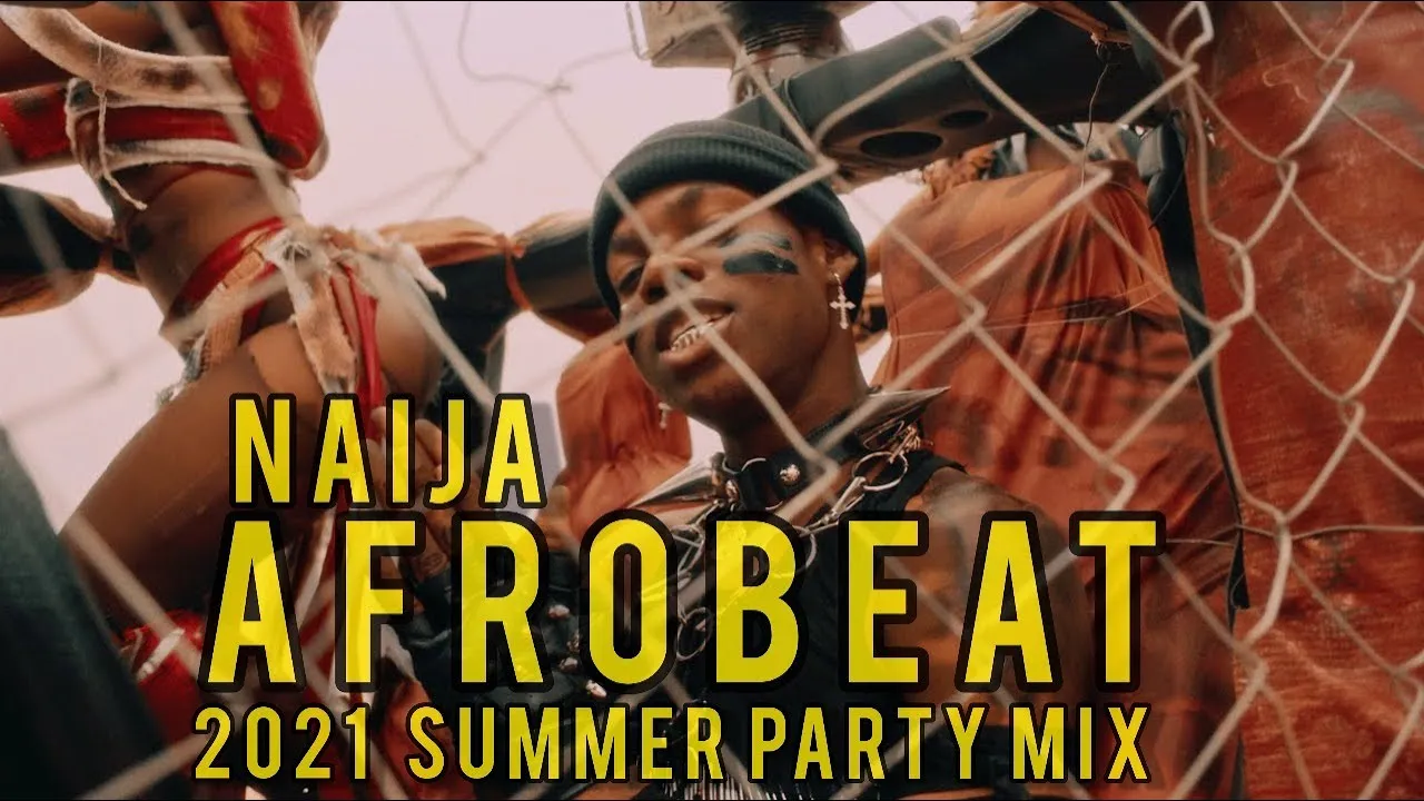 LATEST NAIJA AFROBEAT 2021 SUMMER  PARTY MIX | MUSICBWOY FT NAIRA MARLEY  | DAVIDO |BURNABOY |