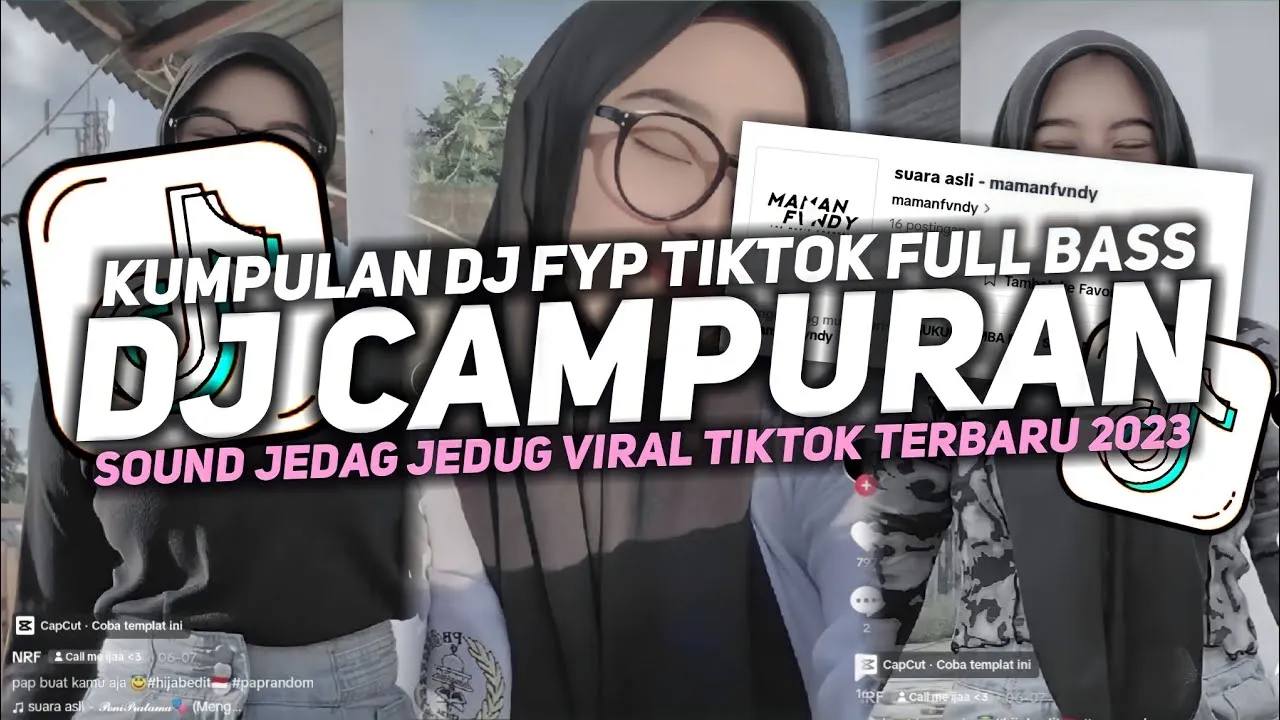 DJ CAMPURAN VIRAL FYP TIKTOK SOUND KANE JEDAG JEDUG FULL BASS TERBARU 2023