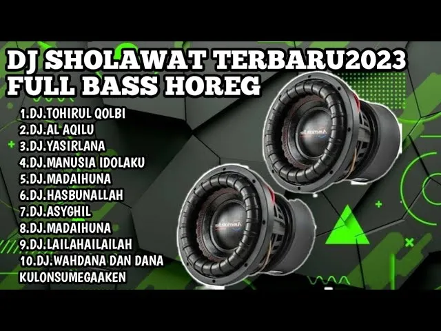 DJ SHOLAWAT TERBARU 2023,TOHIRUL QOLBI X AL AQLU ,FULL BASS HOREG BIKIN HATI ADEM.