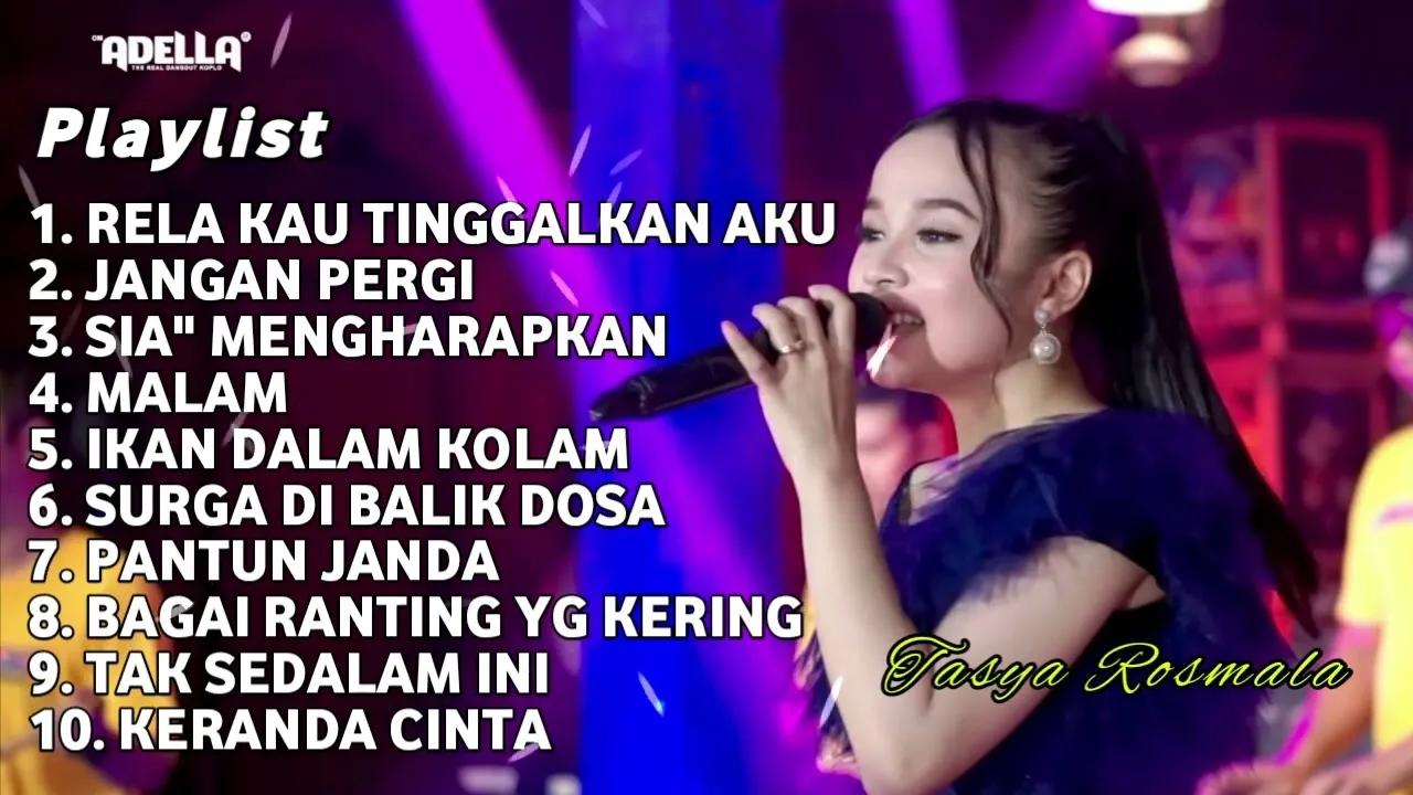 RELA KAU TINGGALKAN AKU -TASYA ROSMALA FULL ALBUM TERBARU 2023 OM ADELLA 2023