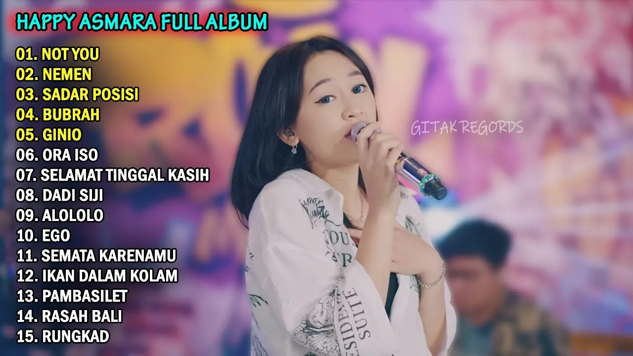 HAPPY ASMARA - NOT YOU, NEMEN | FULL ALBUM TERBARU 2023