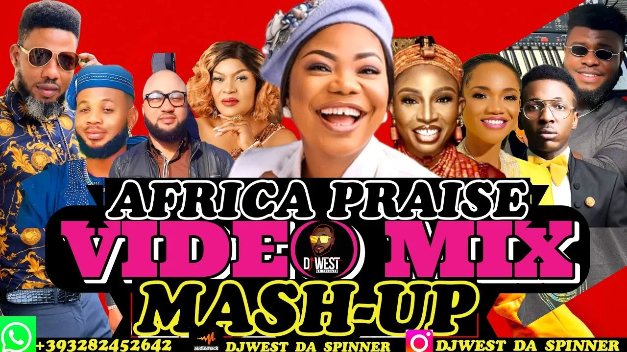 AFRICA MEGA PRAISE VOL 1 | AFROBEAT 2023 MASH UP MIX #mercychinwo