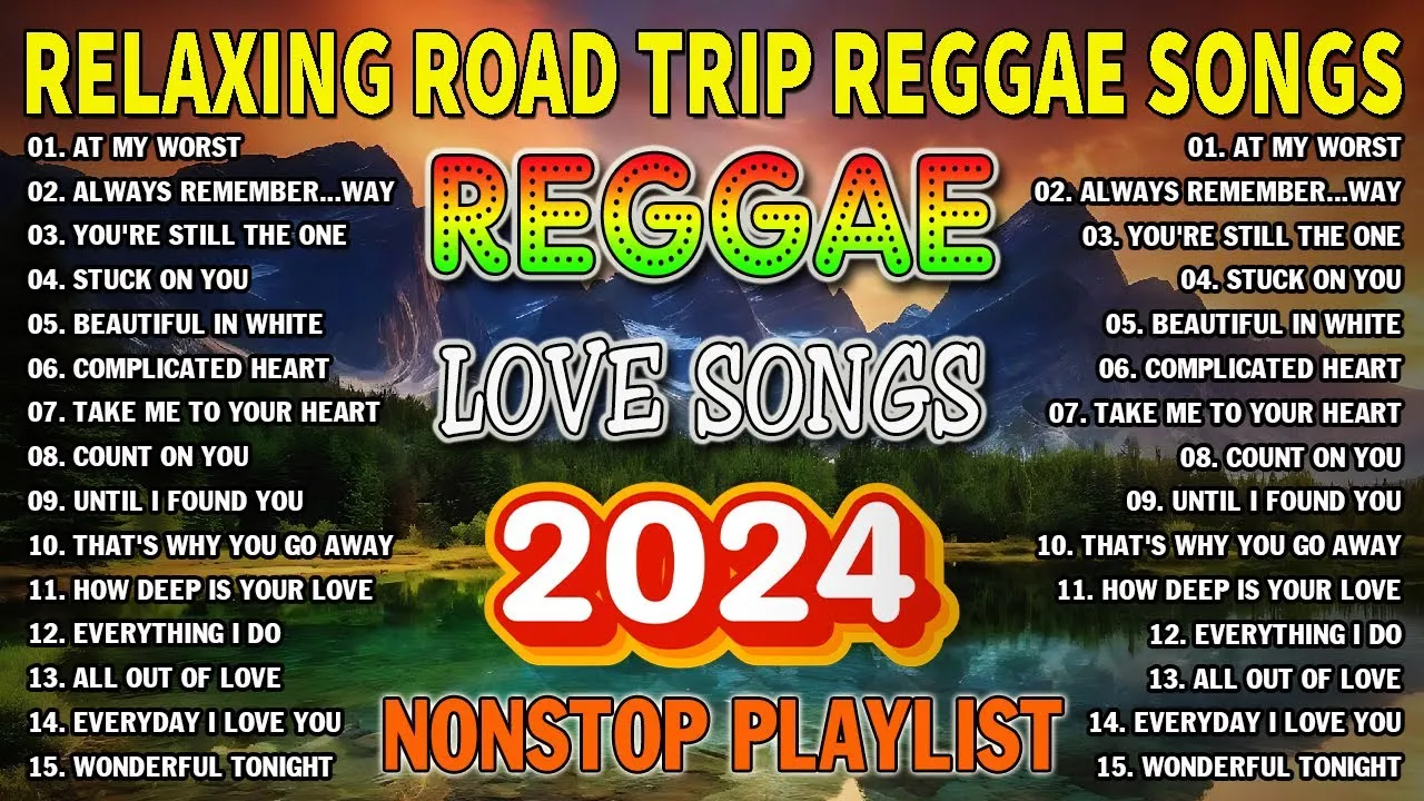 ALL TIME FAVORITE REGGAE SONGS 2024 - OLDIES BUT GOODIES REGGAE SONGS - BEST ENGLISH REGGAE SONGS