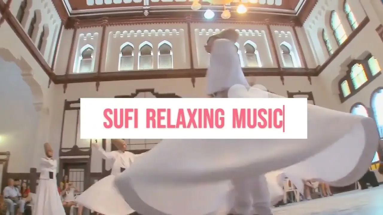 Beautiful Islamic Sufi Relaxing Music II Relaxing Music for Meditation