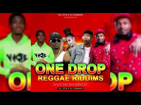 DJ LYTA X DJ DENNOH ONE DROP REGGAE RIDDIMS ft christopher martin, , cecile, busy , romain virgo,