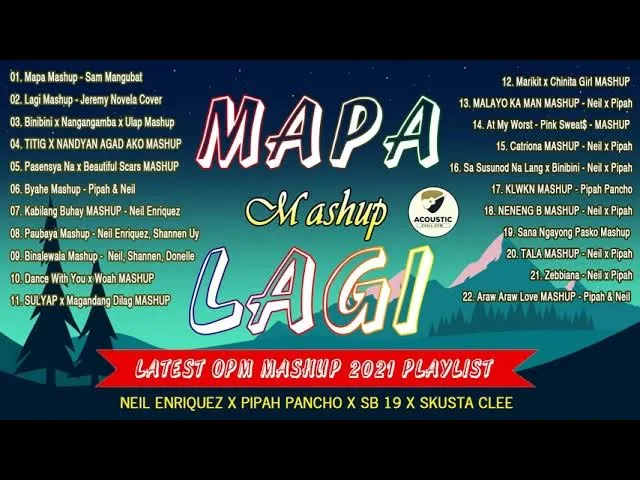 MAPA X LAGI MASHUP | Latest Mashup OPM Viral Kanta 2021 |Neil x Pipah x Skusta Clee x SB 19