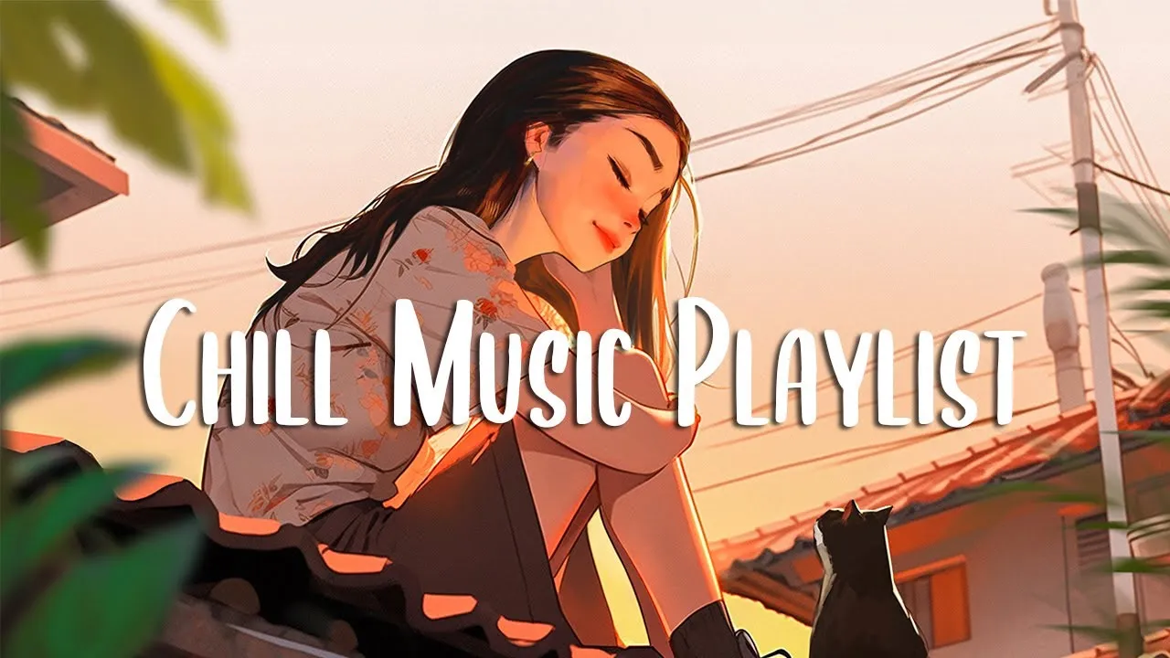Chill Music Playlist ๐ Morning songs for a positive day ~ English songs chill music mix