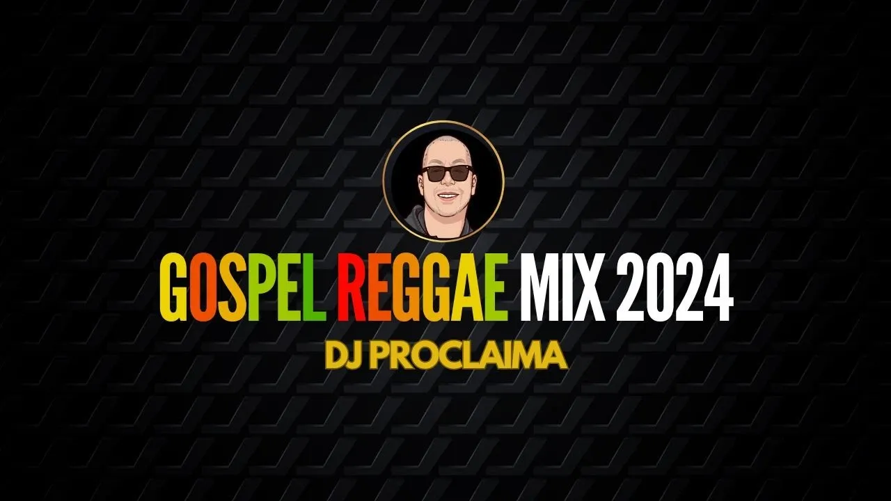 Gospel Reggae Mix 2024 | DJ Proclaima | Gold Edition