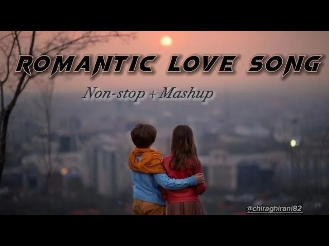 Romantic Love Song |Lofi Mashup | Non Stop + Love Song + Mashup | Use Hedphones And Feel Songs #sad