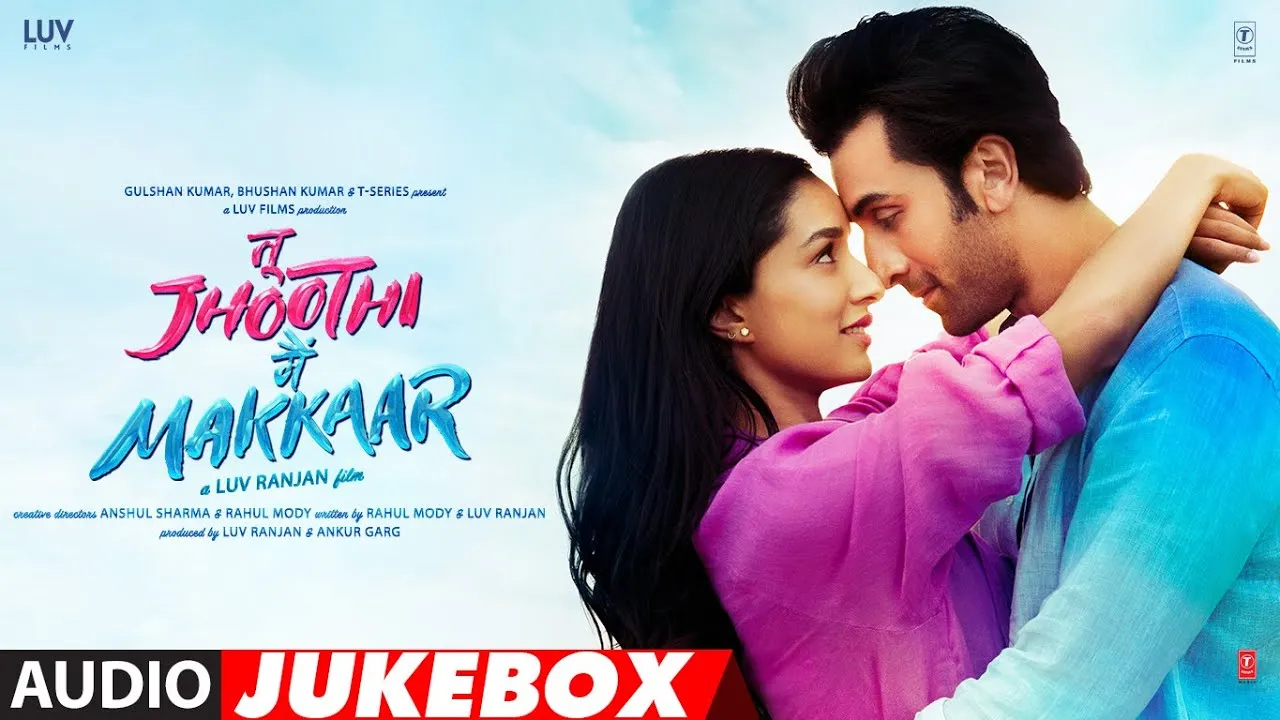 Tu Jhoothi Main Makkar (Audio Jukebox) | Ranbir, Shraddha | Pritam, Amitabh Bhattacharya | #TJMM š